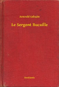 Cover Le Sergent Bucaille