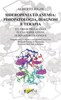 Cover Sideropenia ed anemia: fisiopatologia, diagnosi e terapia