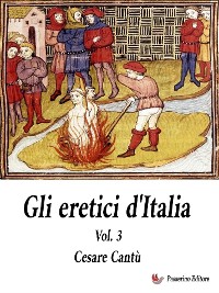 Cover Gli Eretici d'Italia. Vol. 3