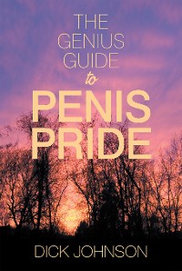 Cover The Genius Guide to Penis Pride