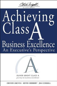 Cover Achieving Class A Business Excellence