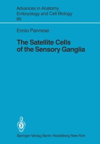 Cover Satellite Cells of the Sensory Ganglia