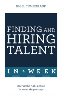 Cover Finding & Hiring Talent In A Week