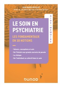 Cover Aide-Memoire - Le soin en psychiatrie - Les fondamentaux