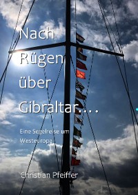 Cover Nach Rügen über Gibraltar...