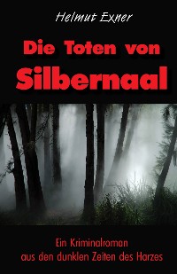Cover Die Toten von Silbernaal