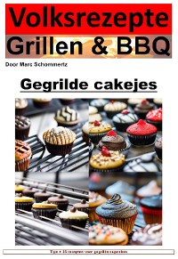 Cover Volksrecepten grillen en BBQ - cupcakes van de grill