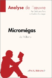 Cover Micromégas de Voltaire (Analyse de l'oeuvre)