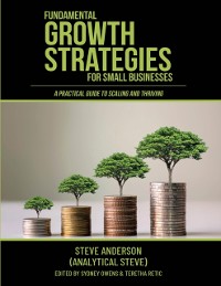 Cover Fundamental Growth Strategies for Small Businesses