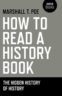 Cover How to Read a History Book