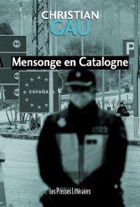 Cover Mensonge en Catalogne