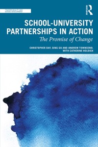 Cover School-University Partnerships in Action
