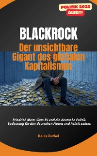 Cover "BlackRock: Der unsichtbare Gigant des globalen Kapitalismus"