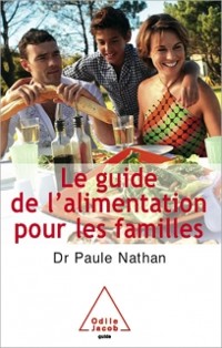Cover Le Guide de l’alimentation pour les familles