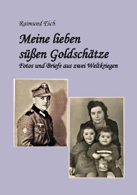 Cover Meine lieben süßen Goldschätze!