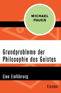 Cover Grundprobleme der Philosophie des Geistes