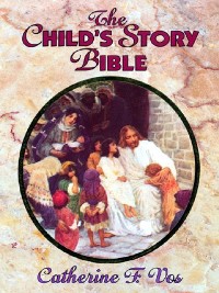 Cover The Child's Story Bible