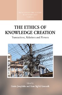 Cover The Ethics of Knowledge Creation