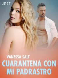Cover Cuarantena con mi padrastro - una novela corta erótica