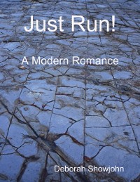 Cover Just Run! - A Modern Romance