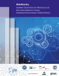 Cover Manual sobre gestión de riesgos de incumplimiento para administraciones tributarias