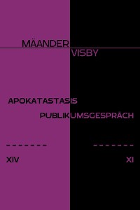 Cover APOKATASTASIS & PUBLIKUMSGESPRÄCH