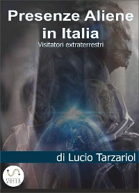 Cover Presenze aliene in Italia