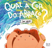 Cover Qual a cor do abraço?