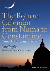 Cover The Roman Calendar from Numa to Constantine