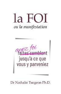 Cover La Foi ou la manifestation