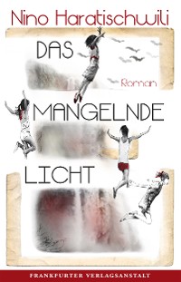 Cover Das mangelnde Licht