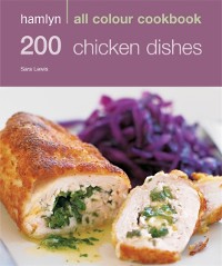 Cover Hamlyn All Colour Cookery: 200 Chicken Dishes