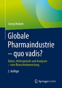 Cover Globale Pharmaindustrie – quo vadis?
