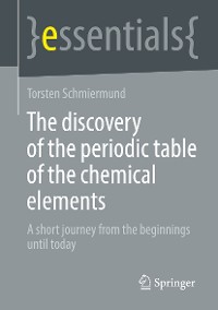 Cover The discovery of the periodic table of the chemical elements