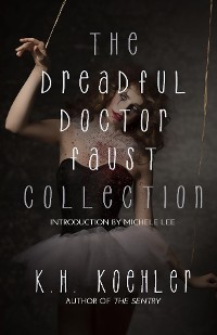 Cover THE DREADFUL DOCTOR FAUST COLLECTION