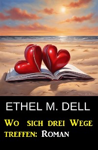 Cover Wo sich drei Wege treffen: Roman