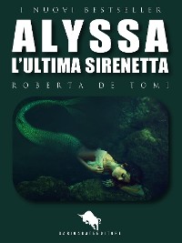 Cover Alyssa, l’ultima sirenetta