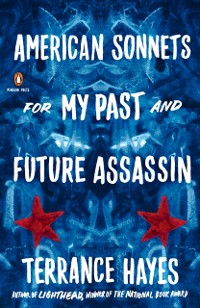 Cover American Sonnets for My Past and Future Assassin