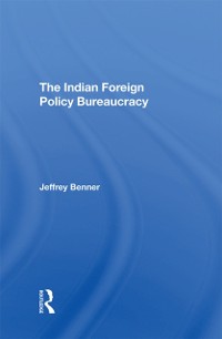 Cover The Indian Foreign Policy Bureaucracy