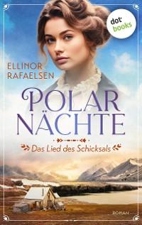 Cover Polarnächte - Das Lied des Schicksals