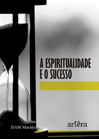 Cover A Espiritualidade e o Sucesso