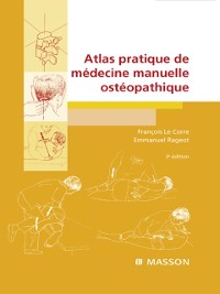 Cover Atlas pratique de médecine manuelle ostéopathique