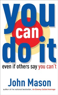 Cover You Can Do It--Even if Others Say You Can't