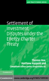 Cover Settlement of Investment Disputes under the Energy Charter Treaty