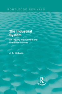 Cover Industrial System (Routledge Revivals)