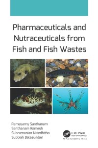 Cover Pharmaceuticals and Nutraceuticals from Fish and Fish Wastes