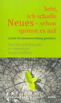 Cover "Seht, ich schaffe Neues - schon sprosst es auf "