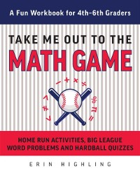 Cover Take Me Out to the Math Game