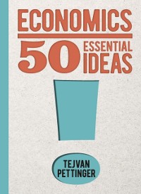 Cover Economics: 50 Essential Ideas