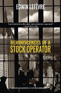 Cover Reminiscences of a Stock Operator (Warbler Classics)
